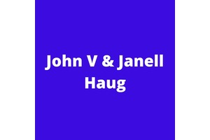 John V & Janell Haug